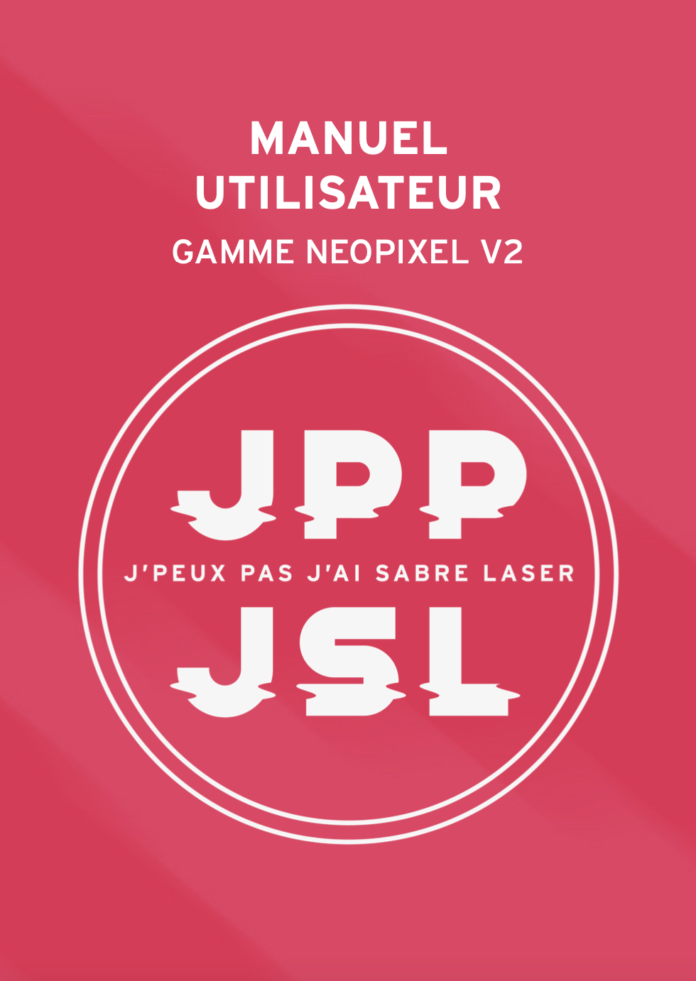Le sabre laser Neopixel – Sabre-Laser-France